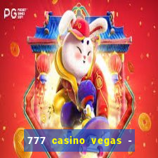 777 casino vegas - slot jogos