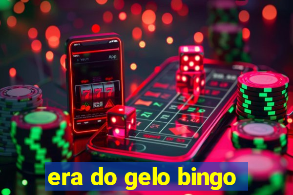 era do gelo bingo