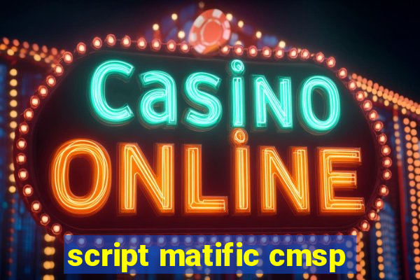 script matific cmsp