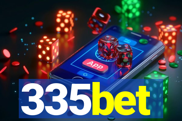 335bet