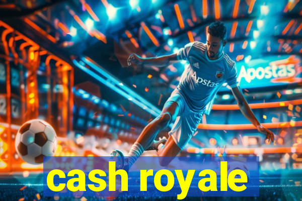 cash royale