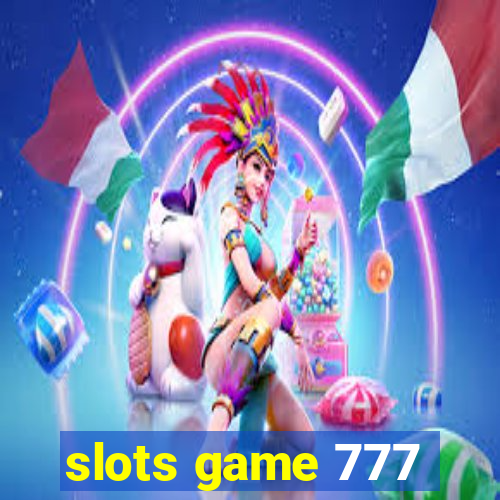 slots game 777