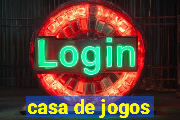 casa de jogos