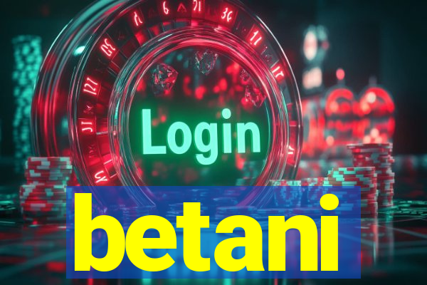 betani