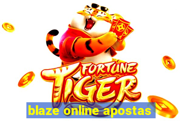 blaze online apostas