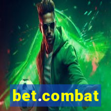 bet.combat