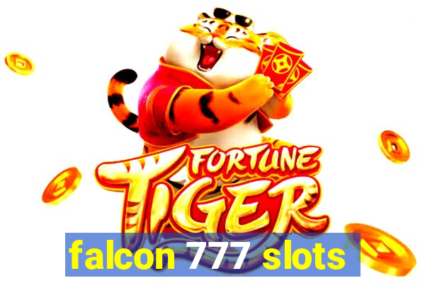 falcon 777 slots