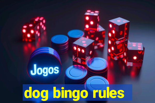 dog bingo rules