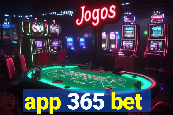 app 365 bet