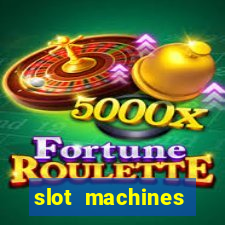 slot machines online gambling