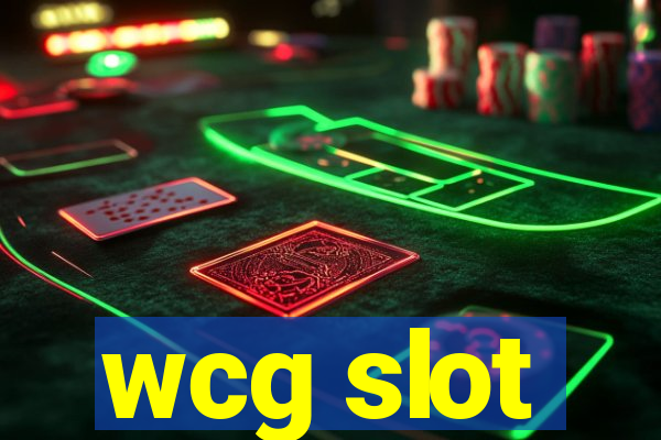 wcg slot