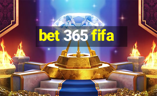 bet 365 fifa