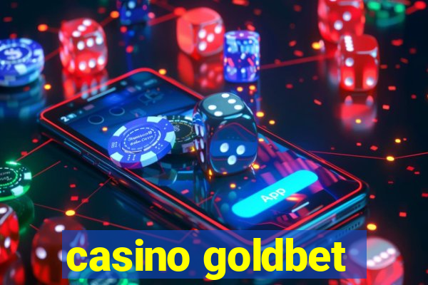 casino goldbet