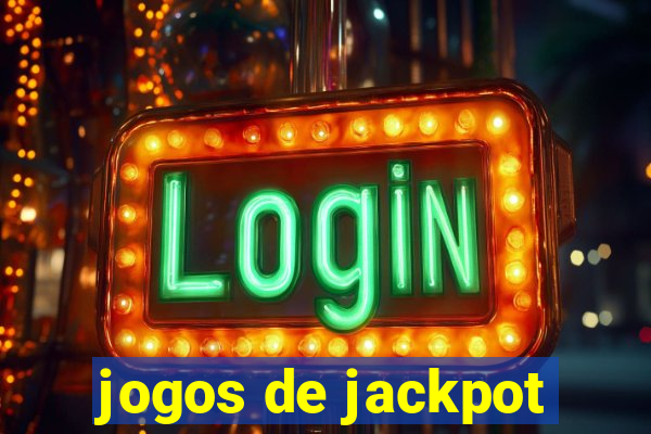 jogos de jackpot