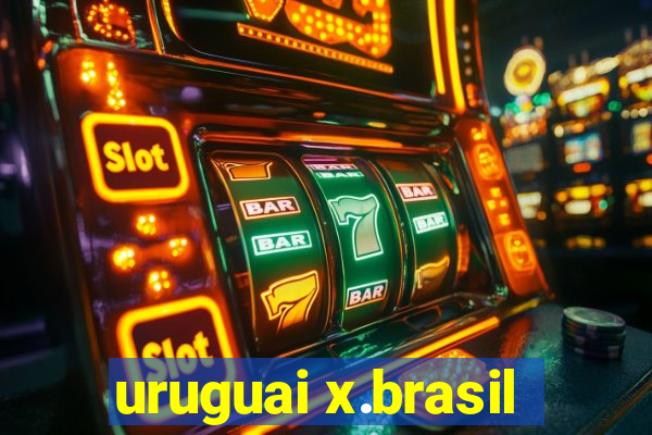 uruguai x.brasil