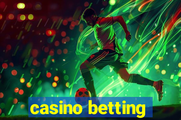 casino betting