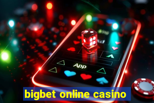 bigbet online casino