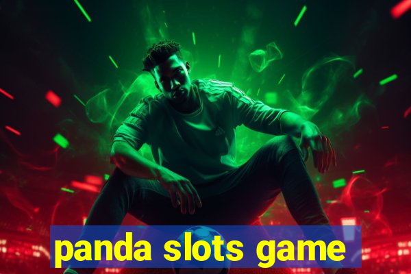 panda slots game