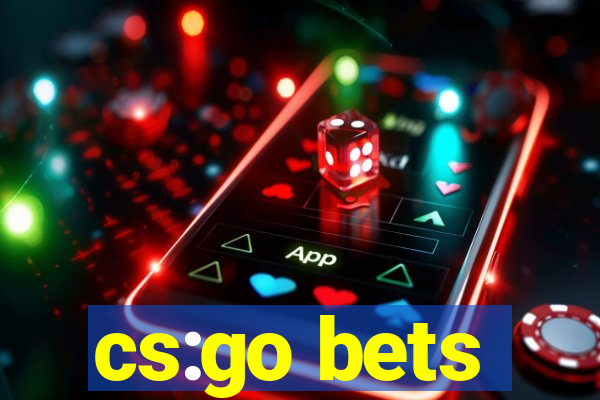 cs:go bets