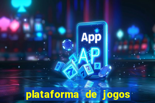 plataforma de jogos que d?o b?nus