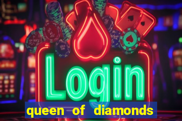 queen of diamonds 20 slot free play