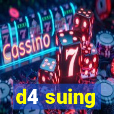 d4 suing