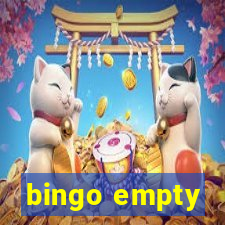 bingo empty