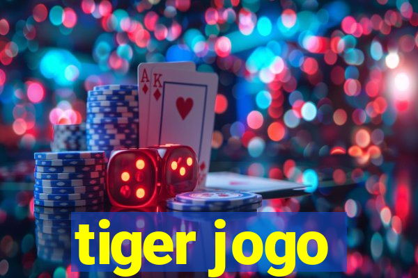 tiger jogo