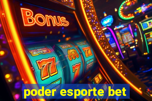 poder esporte bet