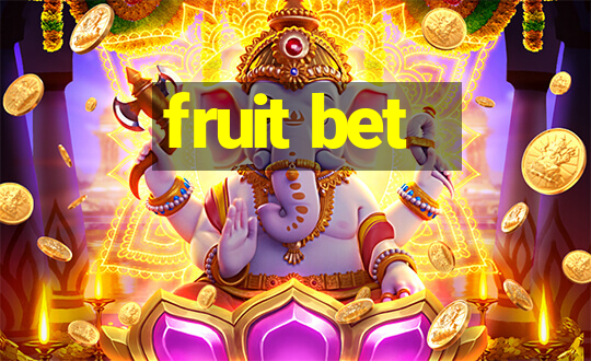 fruit bet