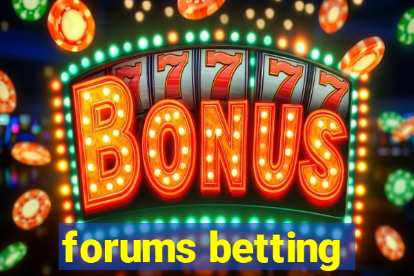 forums betting