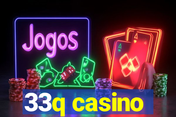 33q casino