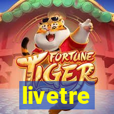 livetre