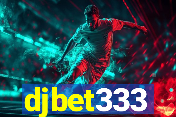 djbet333