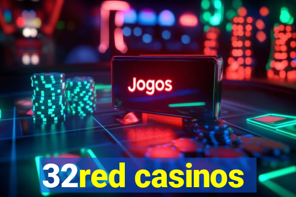 32red casinos