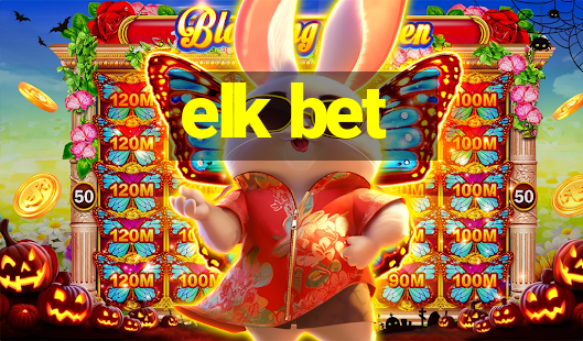 elk bet