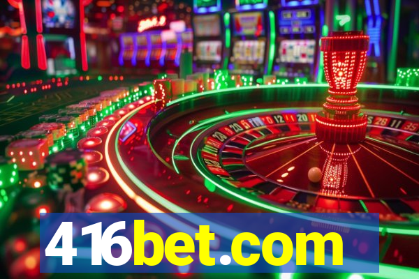 416bet.com