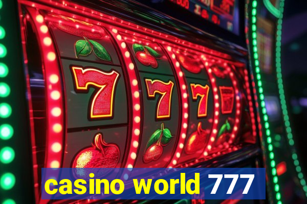 casino world 777