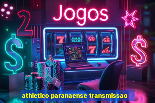 athletico paranaense transmissao