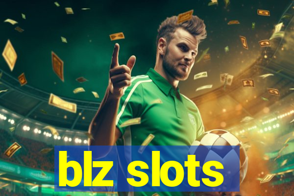 blz slots