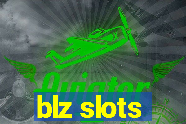 blz slots