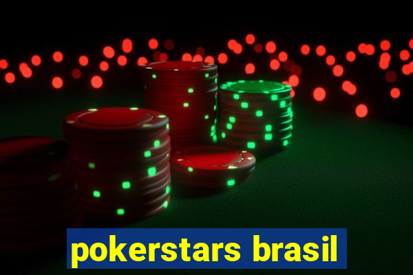 pokerstars brasil