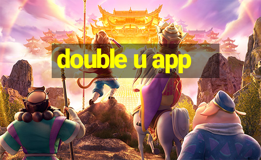 double u app