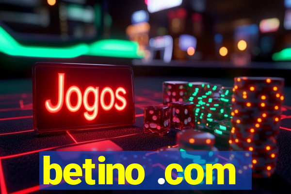 betino .com