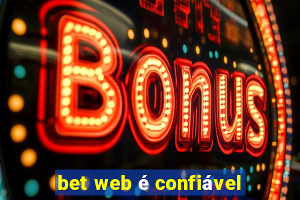 bet web é confiável