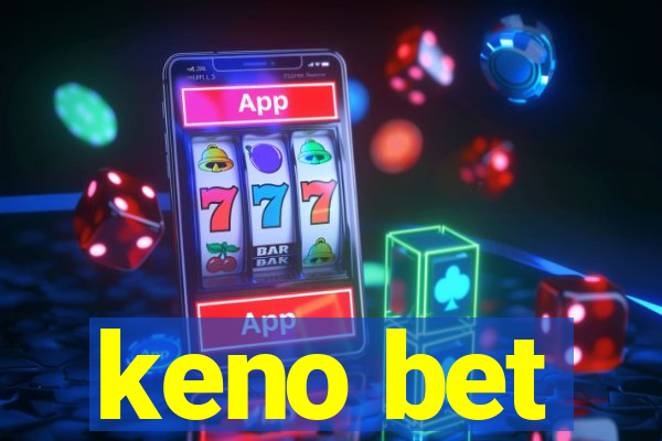 keno bet