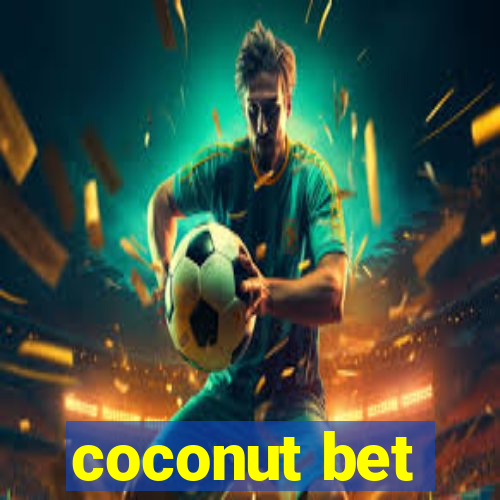 coconut bet