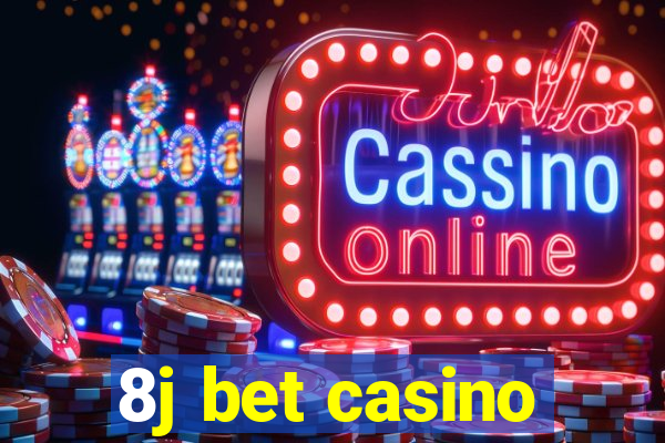 8j bet casino