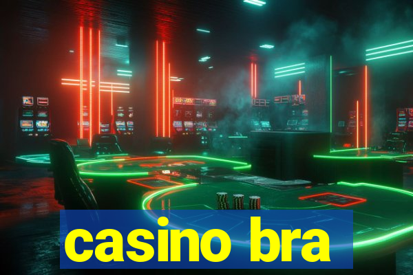 casino bra