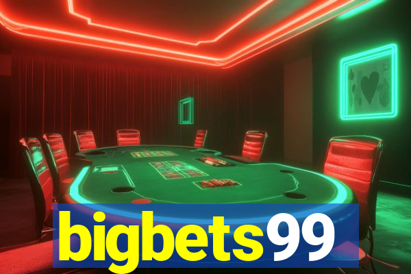 bigbets99